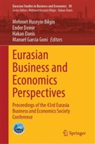 Mehmet Huseyin Bilgin, Hakan Danis, Hakan Danis et al, Ender Demir, Manuel Garcia Goni - Eurasian Business and Economics Perspectives