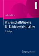 Hede Helfrich - Wissenschaftstheorie für Betriebswirtschaftler