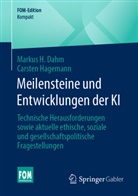 Markus H Dahm, Markus H. Dahm, Carsten Hagemann - Meilensteine und Entwicklungen der KI