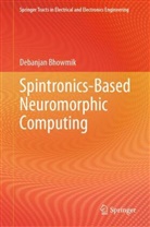 Debanjan Bhowmik - Spintronics-Based Neuromorphic Computing