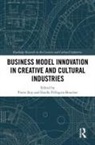Pierre (University of Montpellier Roy, Estelle Pellegrin-Boucher, Pierre Roy - Business Model Innovation in Creative and Cultural Industries