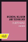 Lynn White, White Lynn - Medieval Religion and Technology