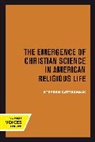 Stephen Gottschalk, Gottschalk Stephen - Emergence of Christian Science in American Religious Life