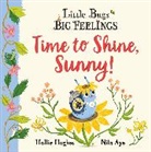 Nila Aye, Hollie Hughes, Hughes Hollie, Aye Nila - Little Bugs Big Feelings: Time to Shine, Sunny