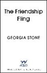 Georgia Stone - The Friendship Fling