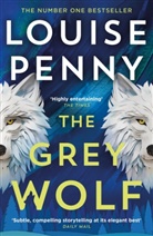 Louise Penny, Penny Louise - The Grey Wolf