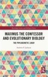 Andrew P. Jackson, Jackson Andrew P. - Maximus the Confessor and Evolutionary Biology