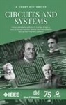Anthony C. Davies, Hanho Lee, Yongfu Li, Fidel Makatia, Franco Maloberti, Fakhrul Zaman Rokhani - A Short History of Circuits and Systems