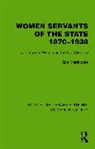 Hilda Martindale - Women Servants of the State 18701938