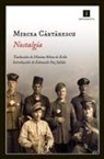 Mircea Cartarescu, Edmundo Paz Soldán Ávila - Nostalgia