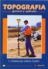 Francisco Domínguez García-Tejero - Topografía general y aplicada