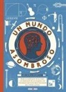 James Brown, Richard Platt - Un mundo asombroso
