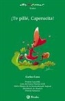 Carles Cano, Gusti - ¡Te pillé, Caperucita!, Educación Primaria, 3 ciclo