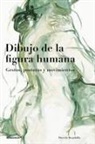 Daniela Brambilla - Dibujo de la figura humana : gestos, posturas y movimientos