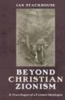 Ian Stackhouse - Beyond Christian Zionism