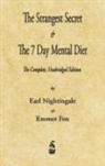 Emmet Fox, Earl Nightingale - The Strangest Secret and The Seven Day Mental Diet