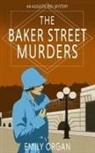 Emily Organ - The Baker Street Murders