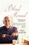 Paul Martin - Blessed Memorial