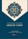Ilyas Gökhan - Tarihcilerin Gözünden Memlük Tarihi