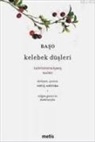 Baso - Kelebek Düsleri