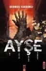 Sehmus Yardimci - Ayse