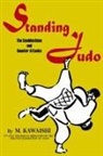 Mikinosuke Kawaishi - Standing Judo; the combinations and counter-attacks