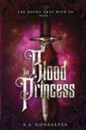 S. A. Gonsalves - The Blood Princess