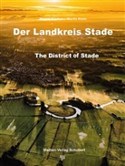 Miriam Fehlbus, Martin Elsen - Der Landkreis Stade