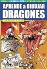Miguel Ángel Saura - Aprende a dibujar dragones