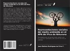 Joao Batista Rodrigues da Silva F. - Representaciones sociales del medio ambiente en el APA del Pico da Ibituruna