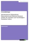 Iris Landenberger - Mit Brennnessel, Johanniskraut, Blutweiderich und Mädesüss heimisch gefärbt. Die Schönheit und Nachhaltigkeit natürlicher Farben