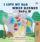 Shelley Admont, Kidkiddos Books - I Love My Dad (English Haitian Creole Bilingual Children's Book)