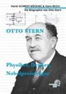 Karin Reich, Horst Schmidt-Böcking - Otto Stern