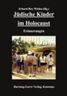 Erhard Roy Wiehn, Erhard Roy Wiehn - Jüdische Kinder im Holocaust