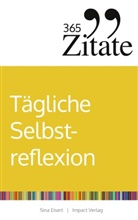 Sina Eisert - 365 Zitate für tägliche Selbstreflexion