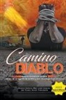 Dianne DeMille, Larry Ray Hardin, Jeff Pearce - Camino Del Diablo - Historia basada en hechos reales de un agente de la DEA y dos investigadores privados