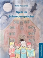 Nina Potschka - Spuk im Schwedenspeicher