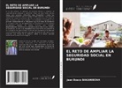 Jean Bosco BAKANIBONA - EL RETO DE AMPLIAR LA SEGURIDAD SOCIAL EN BURUNDI