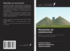 Erzhan Kul'deev, Vasilij Lozinskij, Marzhan Nurpeisova - Materiales de construcción