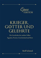 Rolf Schmid - Opus Tertium