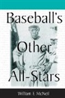 William F. McNeil, McNeil William F. - Baseball's Other All-Stars