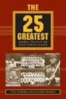 Marshall Adesman, Chris Holaday - The 25 Greatest Baseball Teams of the 20th Century Ranked