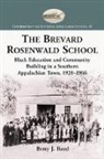Betty J. Reed - The Brevard Rosenwald School