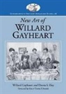 Donia S. Eley, Willard Gayheart - New Art of Willard Gayheart