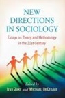 Michael Decesare, Ieva Zake - New Directions in Sociology
