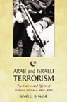 Kameel B. Nasr - Arab and Israeli Terrorism