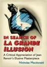 Nicholas Macdonald - In Search of La Grande Illusion