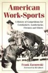 Frank Zarnowski, Zarnowski Frank - American Work-Sport