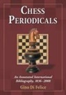 Gino Di Felice - Chess Periodicals