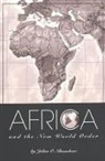Julius O. Ihonvbere - Africa and the New World Order